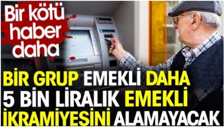 Emeklilere Bir Kötü Haber Daha Bu şekilde Maaş Alan Emekliler De Ikramiye Alamayacak